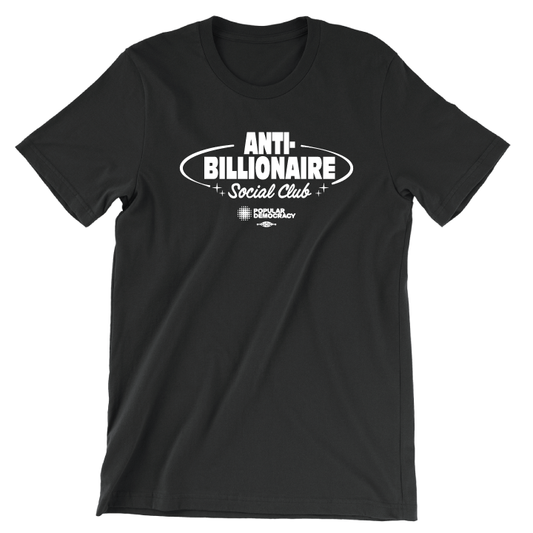 Anti Billionaire Social Club (Black Tee)