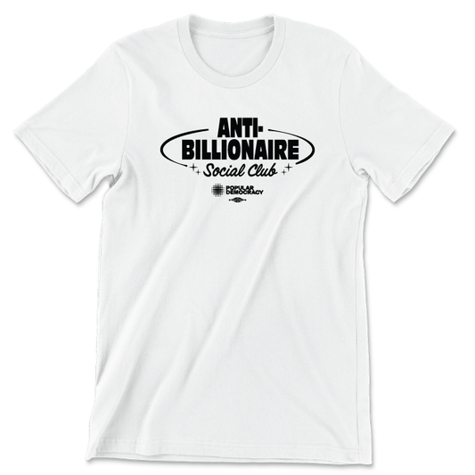 Anti Billionaire Social Club (White Tee)