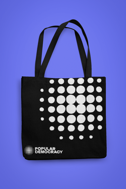 Popular Democracy Tote Bag